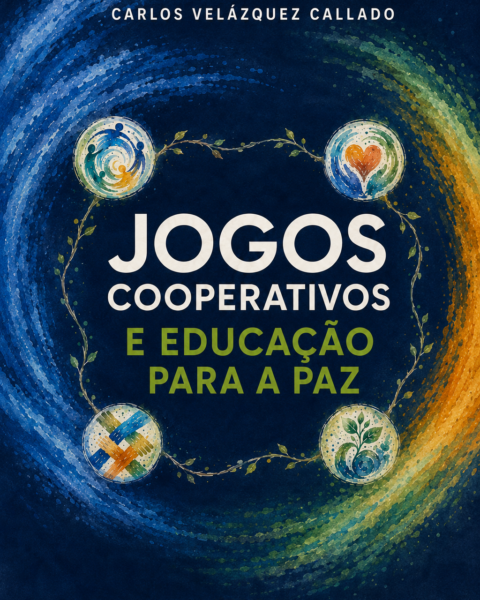 Jogos Cooperativos e Educação para a Paz